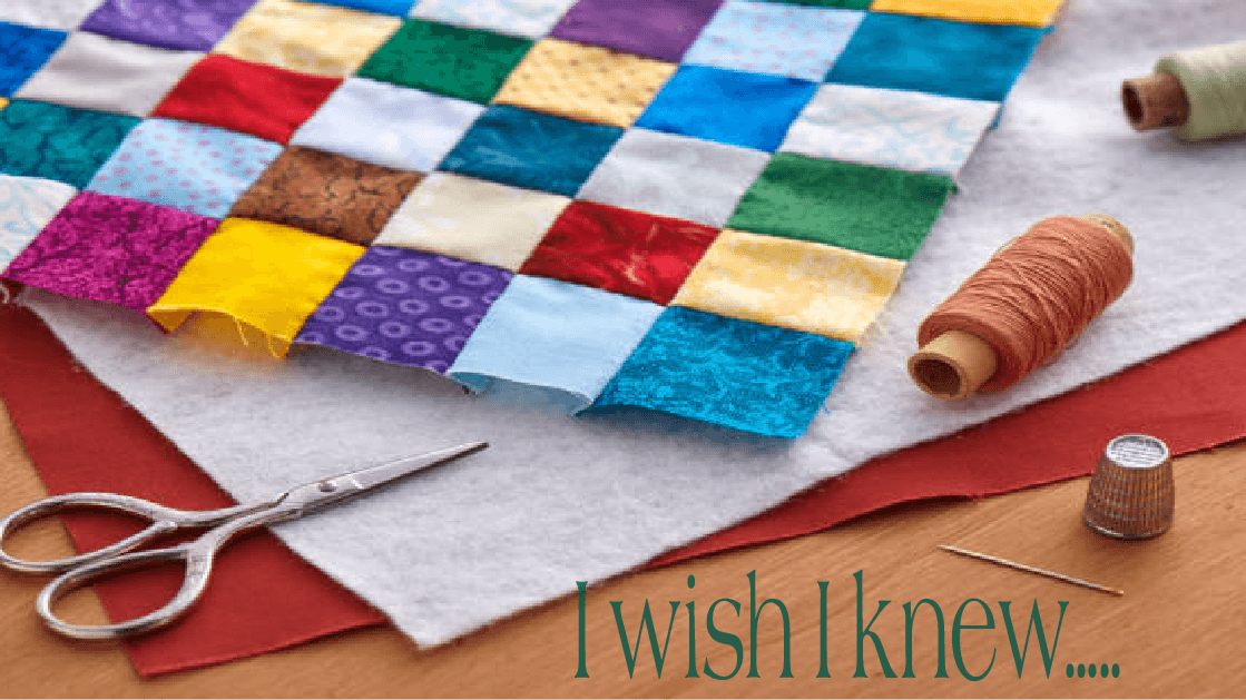 9 Things I Wish I Knew When I Started Quilting! - Justin Fabric