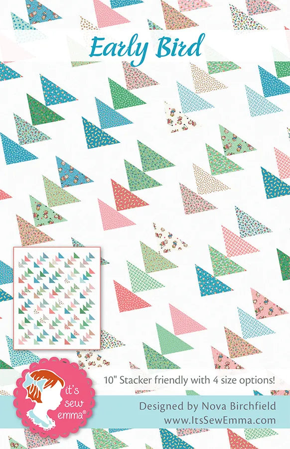 Early Bird Quilt Pattern by Nova Birchfield | It's Sew Emma #ISE-176 Front Cover