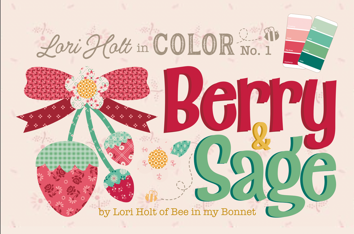 Berry & Sage Collection by Lori Holt