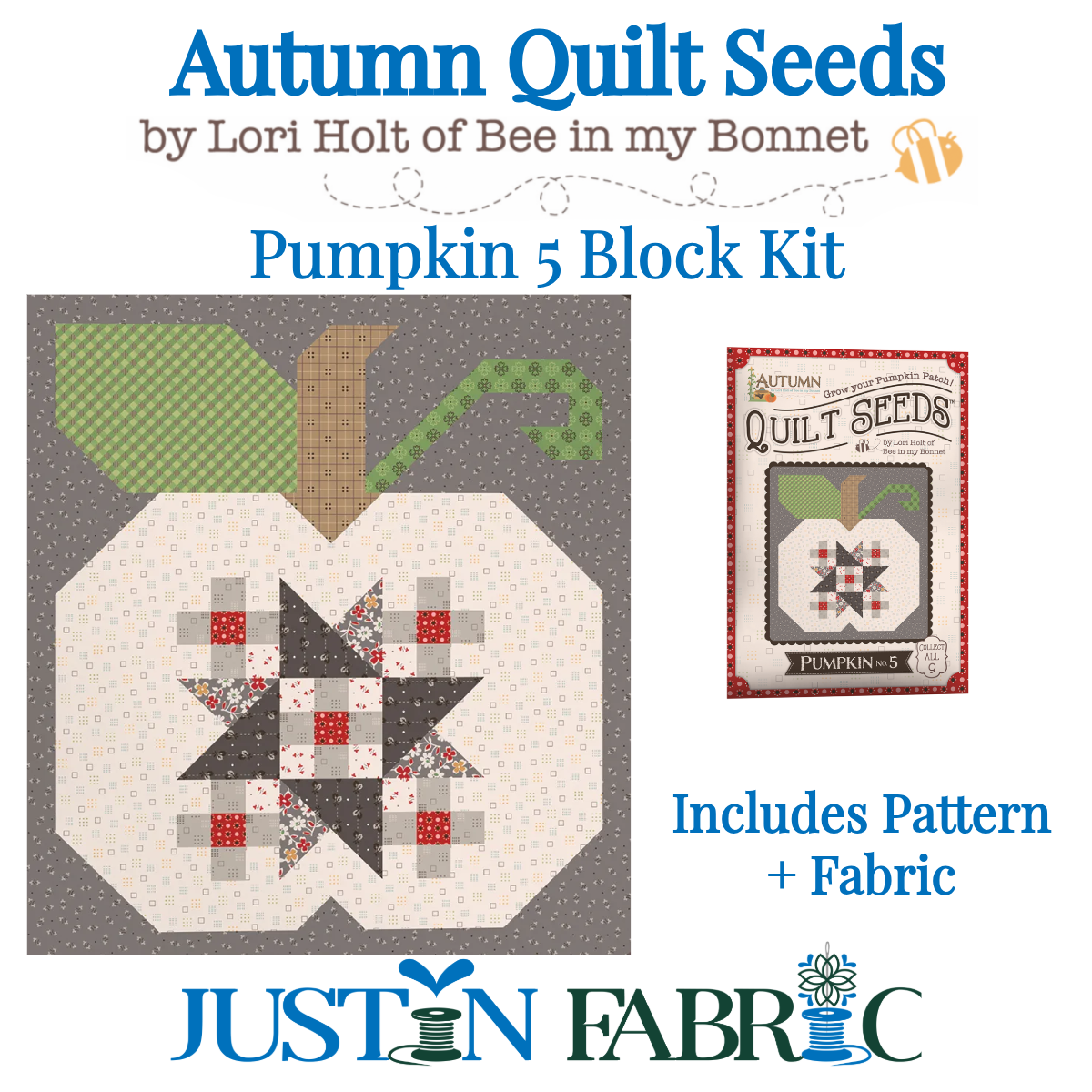 Autumn Quilt Seeds Pumpkin 5 Block Kit Featuring Autumn by Lori Holt