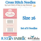 Lori Holt Cross Stitch Needles Size 26 - Premium Quality, Robust - Pack of 8 | Riley Blake Designs