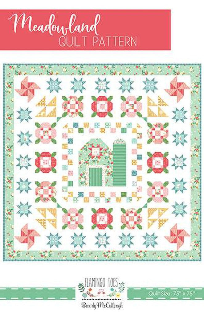 Meadowland Quilt Pattern by Flamingo Toes for Riley Blake Designs Front Cover with Barn in center surrounded by flowers, pinwheels and stars.