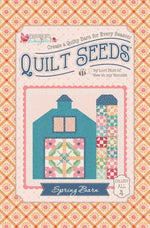 Farmer's Daughter Quilt Seeds Spring Barn Quilt Pattern by Lori Holt of Bee in my Bonnet