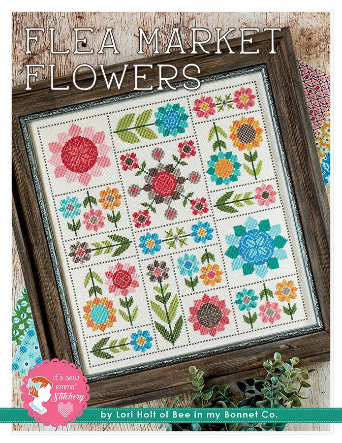 Flea Market Flowers Cross Stitch Pattern by Lori Holt Bee in my Bonnet | It's Sew Emma #ISE-438 Front Cover