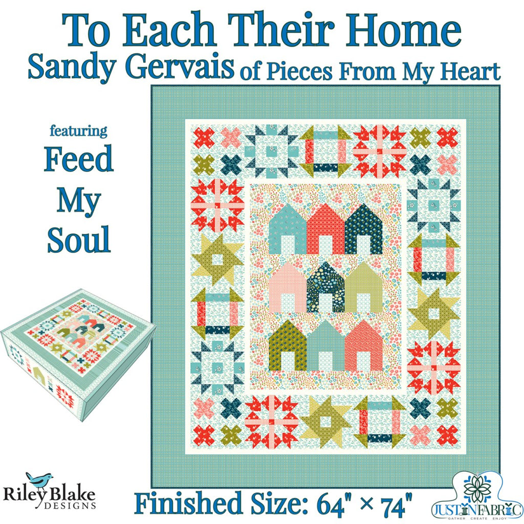 To Each Their Home Quilt Kit - Feed My Soul by Sandy Gervais | Riley Blake Designs Pre-Order (April 2024) - Justin Fabric!