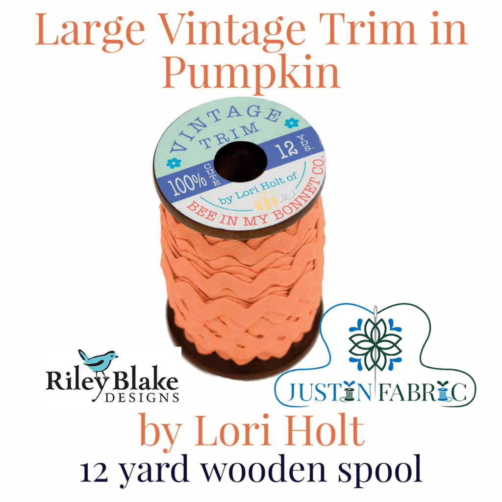 Pumpkin Large Vintage Trim 12 yard Wooden Spool by Lori Holt -STVT-14768 - Justin Fabric!