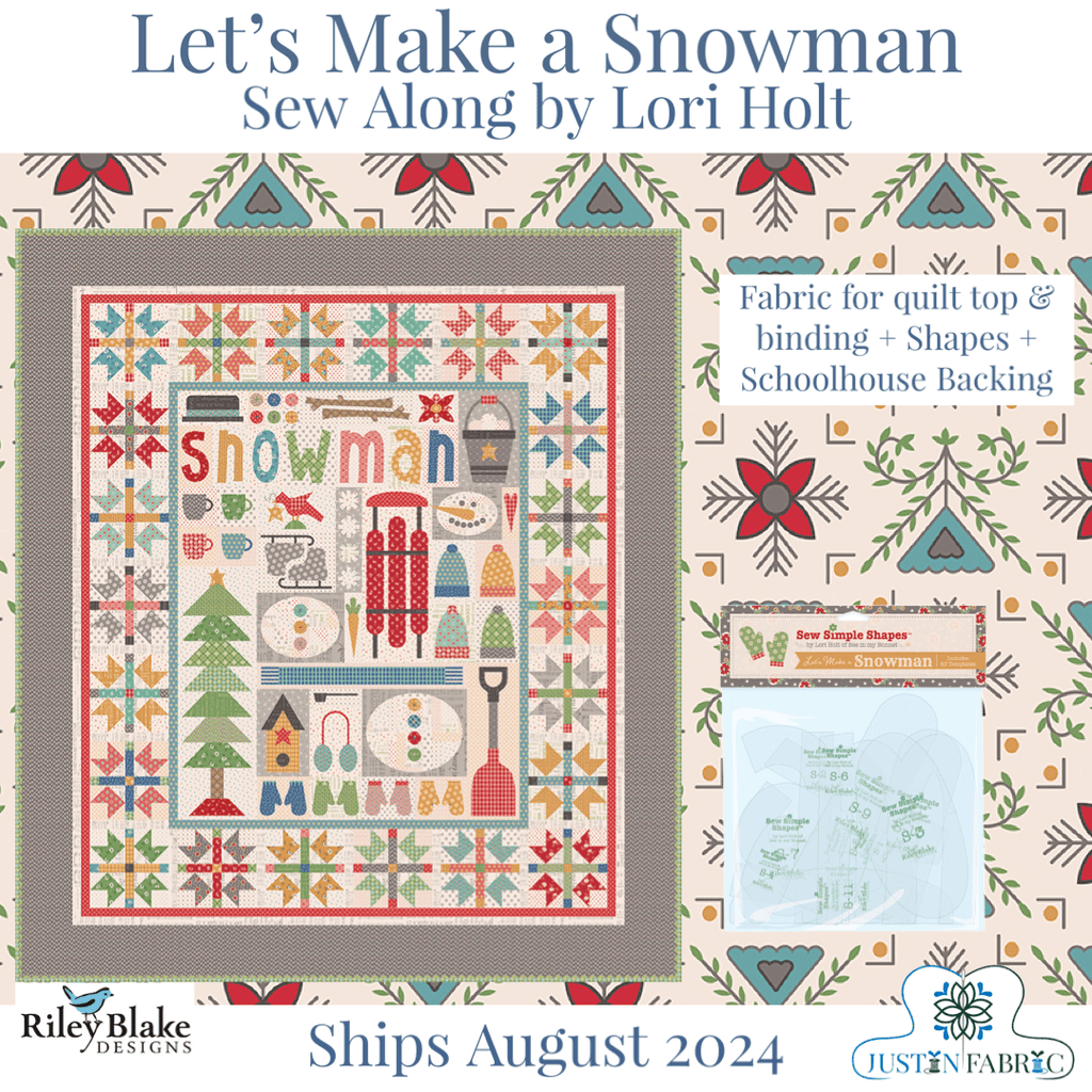 Let's Make a Snowman Sew Along Quilt Kit by Lori Holt | Pre-order for July 2024 Release -SA-LMAS-FAB+BASILBK - Justin Fabric!