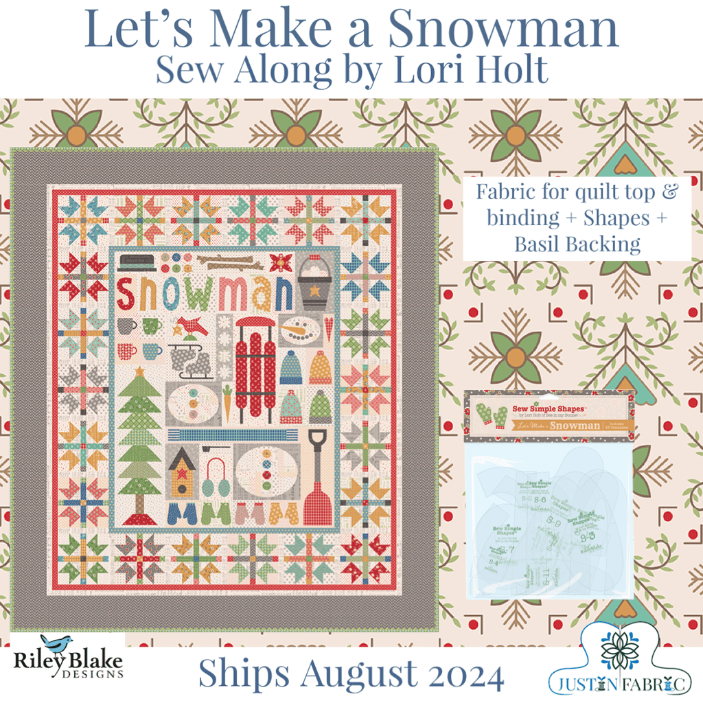 Let's Make a Snowman Sew Along Quilt Kit by Lori Holt | Pre-order for July 2024 Release -SA-LMAS-SHAPES+SCHLBK - Justin Fabric!