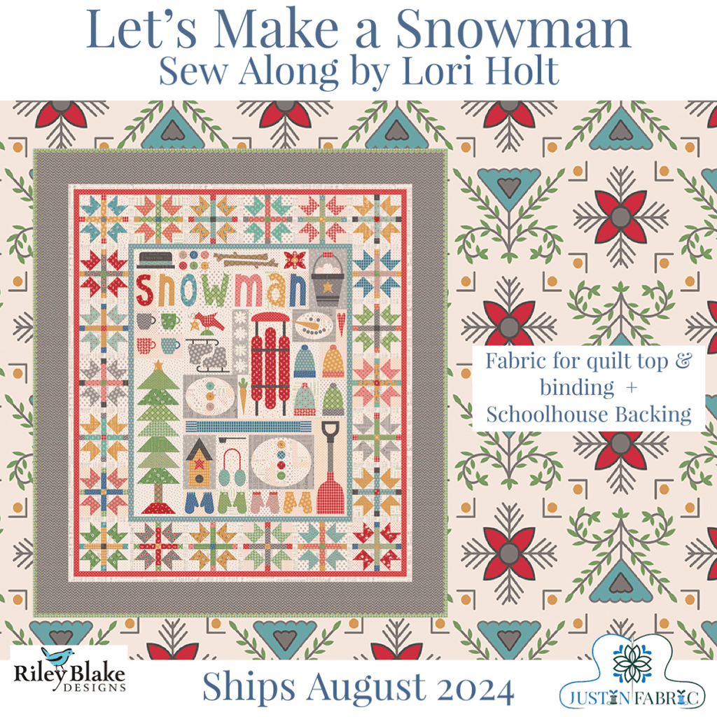 Let's Make a Snowman Sew Along Quilt Kit by Lori Holt | Pre-order for July 2024 Release -SA-LMAS-FAB+SCHLBK - Justin Fabric!