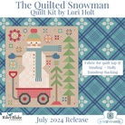 The Quilted Snowman Quilt Kit by Lori Holt | Riley Blake Designs Pre-order (July 2024) -KT-QLTDSNOWMAN+RAINDROPBACK - Justin Fabric!