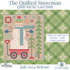 The Quilted Snowman Quilt Kit by Lori Holt | Riley Blake Designs Pre-order (July 2024) -KT-QLTDSNOWMAN+LETTUCEBACK - Justin Fabric!