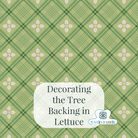 Backing Set - Decorating the Tree Quilt by Lori Holt | Pre-Order (August 2024) -WB14927-LETTUCE-2.5 - Justin Fabric!
