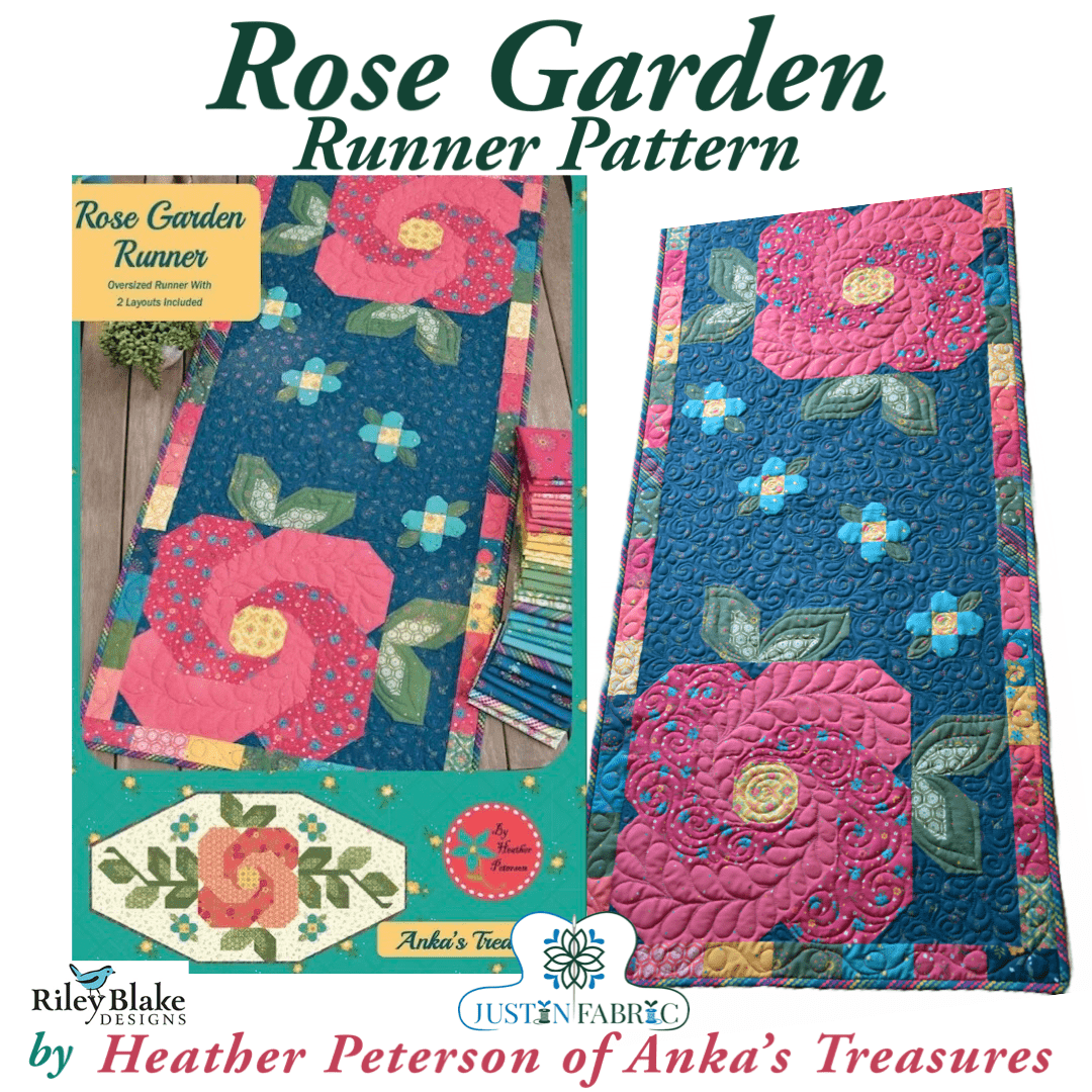 Rose Garden Runner Pattern by Heather Peterson | P154-ROSEGARDEN -P154-ROSEGARDEN - Justin Fabric!