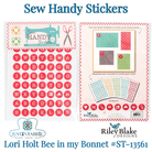 Lori Holt Sew Handy Stickers Bee in my Bonnet #ST-13561 -ST-13561 - Justin Fabric!