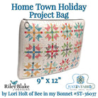 Lori Holt Home Town Holiday Project Bag | Riley Blake Designs Pre-Order (July 2024) -ST-36037 - Justin Fabric!