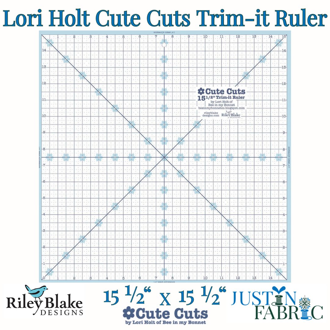 Lori Holt Cute Cuts Trim-it™ Ruler 15 1/2” x 15 1/2” | Riley Blake Designs -STTI-22276 - Justin Fabric!