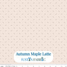 Autumn Maple Background Latte Cotton Yardage by Lori Holt | Riley Blake Designs -C14669-LATTE - Justin Fabric!