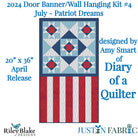 Patriot Dreams Door Banner Kit for July by Amy Smart | Riley Blake Designs’ 2024 Kit of the Month Club #4 shipping April