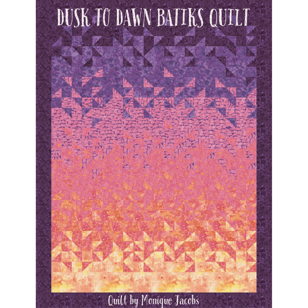 Dusk to Dawn Batiks Kit by Monique Jacobs -KIT-MASDDB - Justin Fabric!