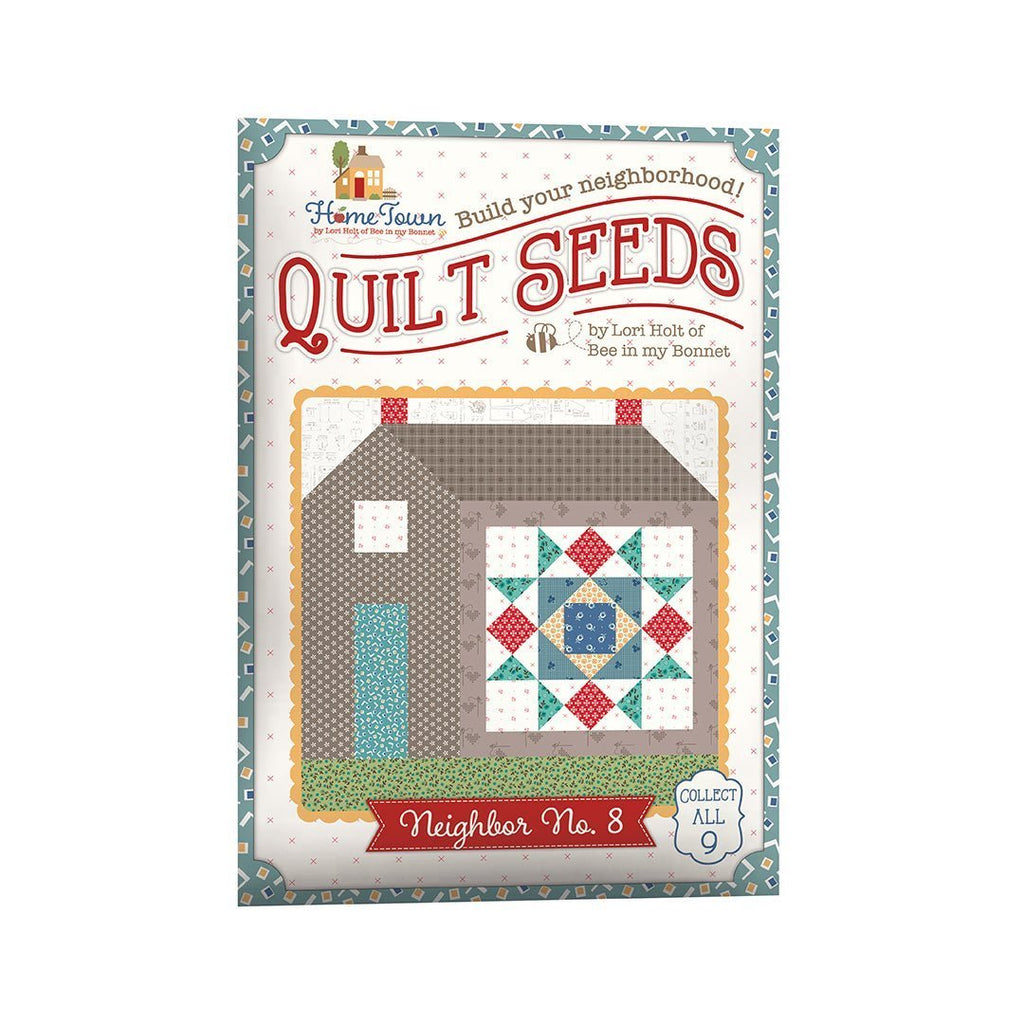 Home Town Quilt Seeds Neighbor No. 4 Quilt Pattern by Lori Holt -ST-31103 - Justin Fabric!