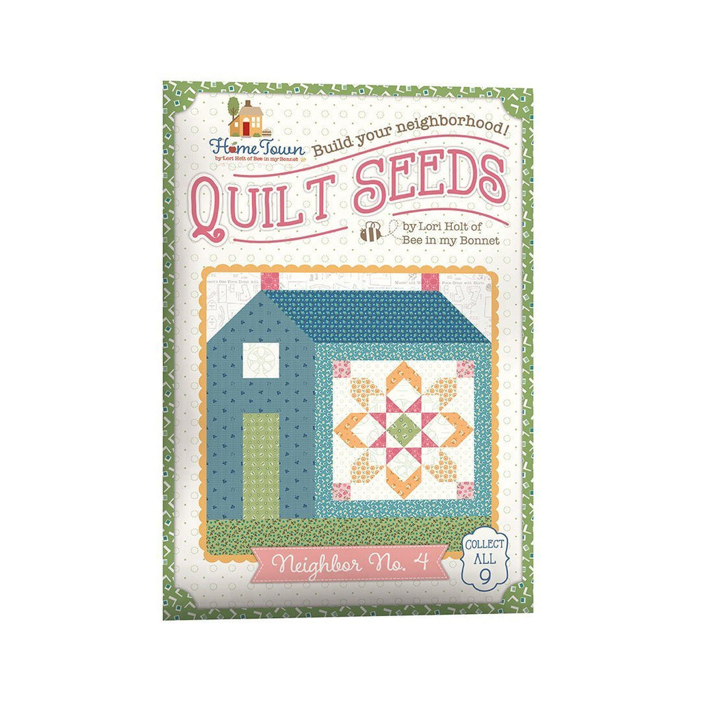 Home Town Quilt Seeds Neighbor No. 6 Quilt Pattern by Lori Holt -ST-31105 - Justin Fabric!