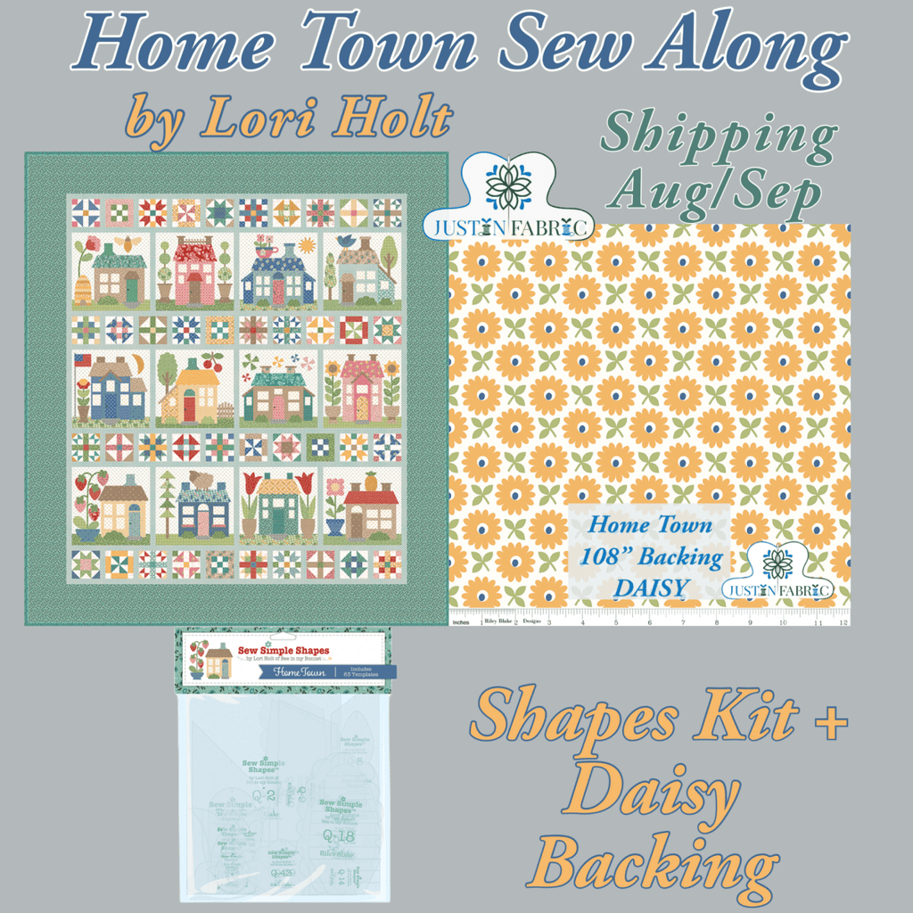 Home Town Sew Along Quilt Kit by Lori Holt | Riley Blake Designs -HOMETOWN-SHAPES+BACK+DAISY - Justin Fabric!