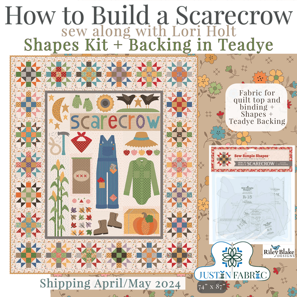 How to Build A Scarecrow Sew Along Quilt Kit by Lori Holt PREORDER - Justin Fabric!